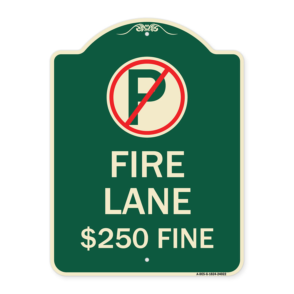 Fire Lane $250 Fine (With No Parking Symbol)