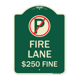 Fire Lane $250 Fine (With No Parking Symbol)
