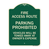 Fire Access Route Vehicles Will Be Towed Away at Owner Expense