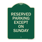 Except on Sunday