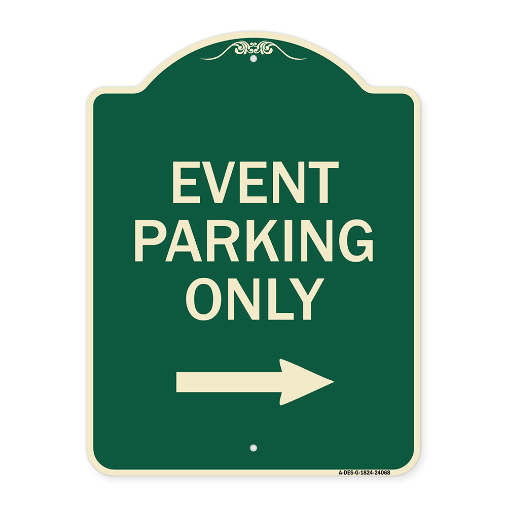 Event Parking Only (With Right Arrow)