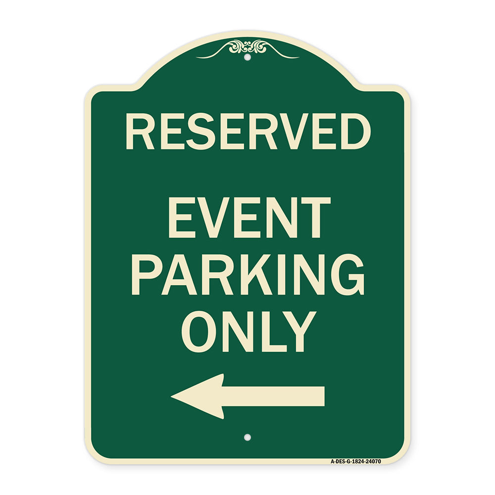 Event Parking Only (With Left Arrow)