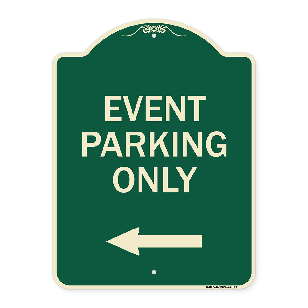 Event Parking Only (With Left Arrow)