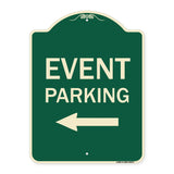 Event Parking Only (With Left Arrow)
