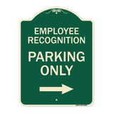 Employee Recognition Parking Only Right Arrow