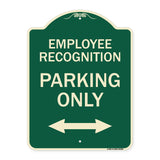 Employee Recognition Parking Only (With Bi-Directional Arrow)