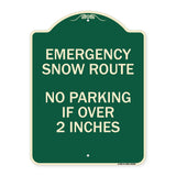 Emergency Snow Route No Parking Emergency Snow Route No Parking If Over 2 Inches