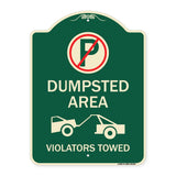 Dumpster Sign No Parking Dumpster Area Violators Towed (With Graphic)