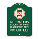 Driveway Sign No Trailers Beyond This Point Longer Than 40 Ft No Outlet with Graphic