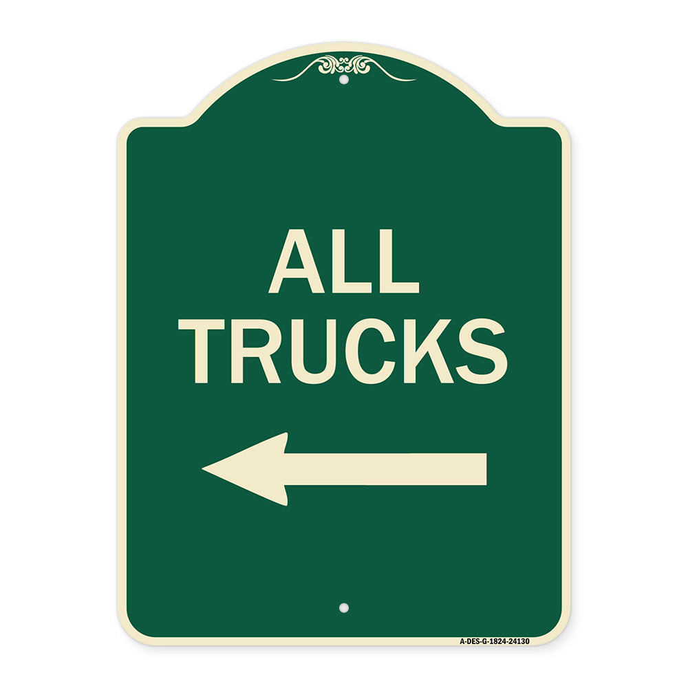 Driveway Sign All Trucks with Left Arrow