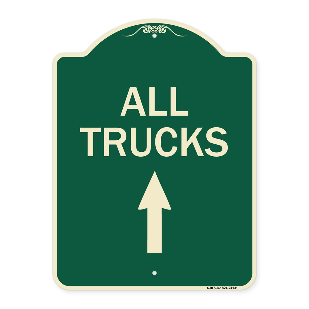Driveway Sign All Trucks Move Ahead with Up Arrow
