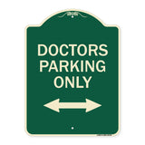 Doctors Parking Only (With Bidirectional Arrow)