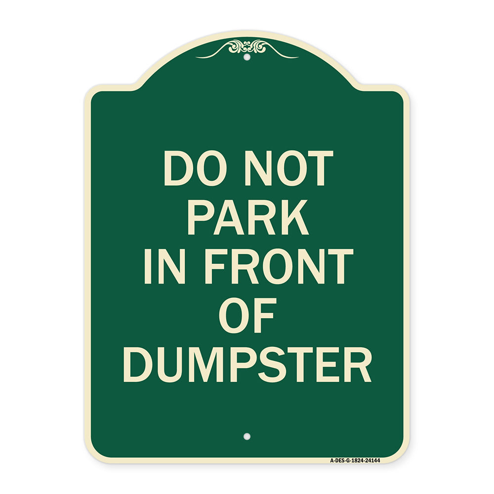 Do Not Park in Front of Dumpster