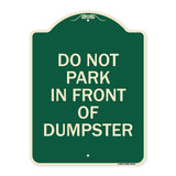 Do Not Park in Front of Dumpster