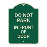 Do Not Park in Front of Door