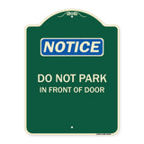 Do Not Park in Front of Door