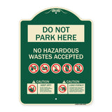 Do Not Park Here No Hazardous Waste Accepted