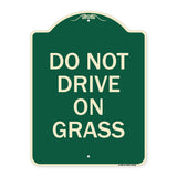 Do Not Drive on Grass
