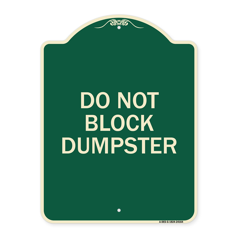 Do Not Block Dumpster