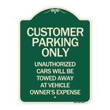Customer Parking Unauthorized Cars Will Be Towed Away at Owner's Expense