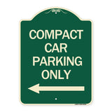 Compact Car Parking Only (With Left Arrow)
