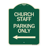 Church Staff Parking Only (With Left Arrow)