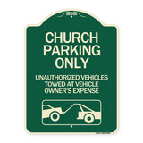 Church Parking Only - Unauthorized Vehicles Towed at Vehicle Owner's Expense (With Graphic)