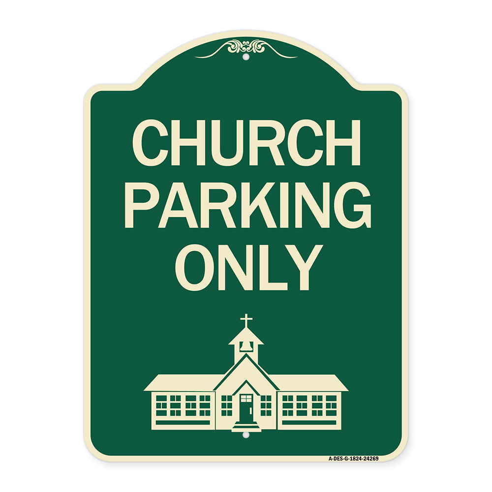 Church Parking Only (Church Symbol)