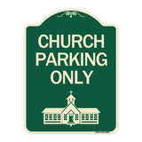 Church Parking Only (Church Symbol)