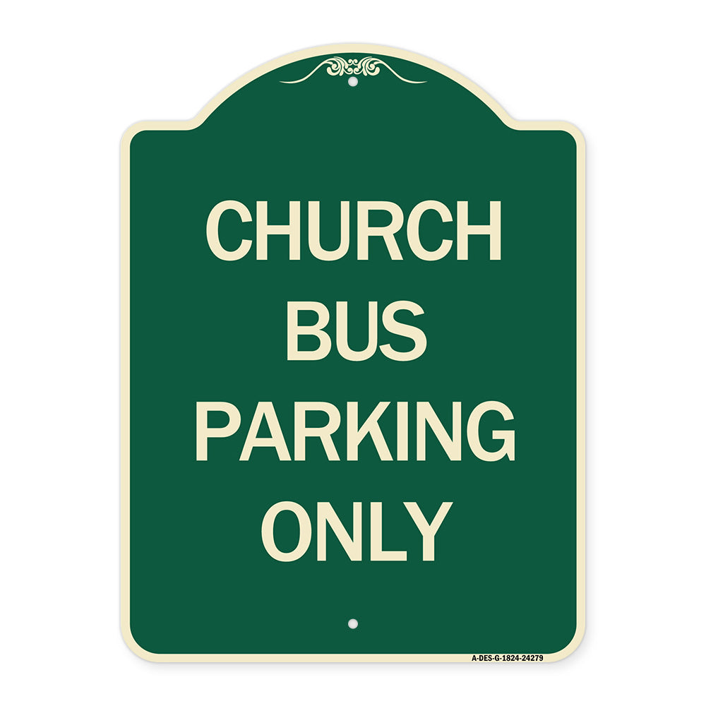 Church Bus Parking Only