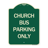 Church Bus Parking Only