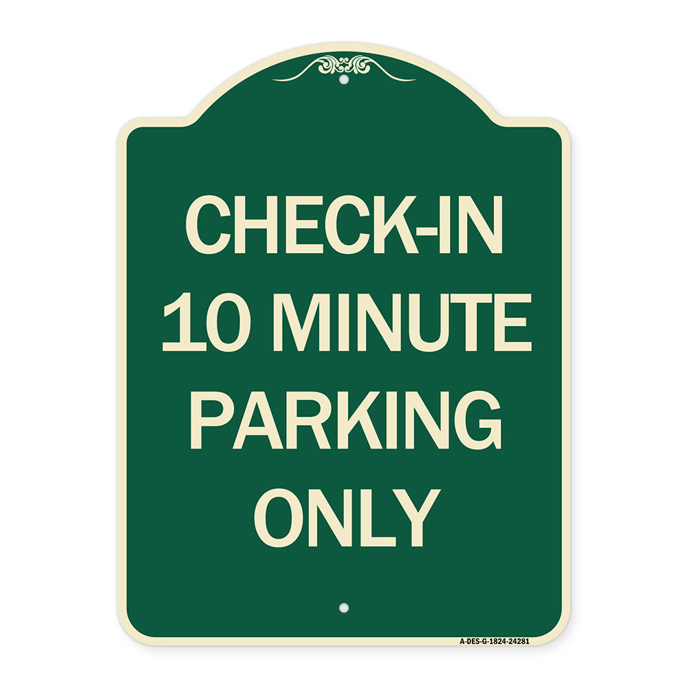 Check - in 10 Minute Parking Only
