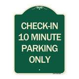 Check - in 10 Minute Parking Only