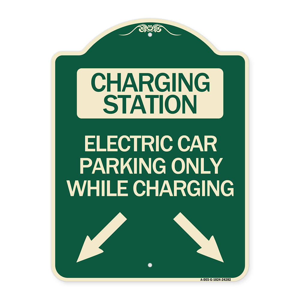 Charging Station Electric Car Parking Only While Charging with Left and Right Down Pointing Arrows