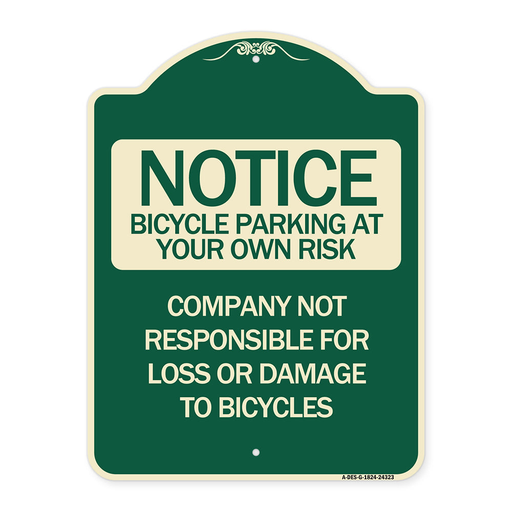 Bicycle Parking at Your Own Risk Company Not Responsible for Loss or Damage to Bicycles