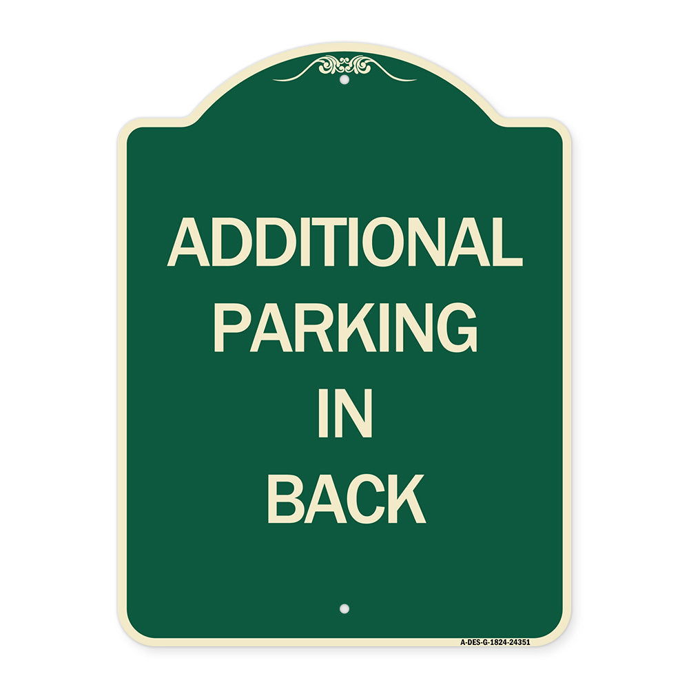 Additional Parking in Back Sign