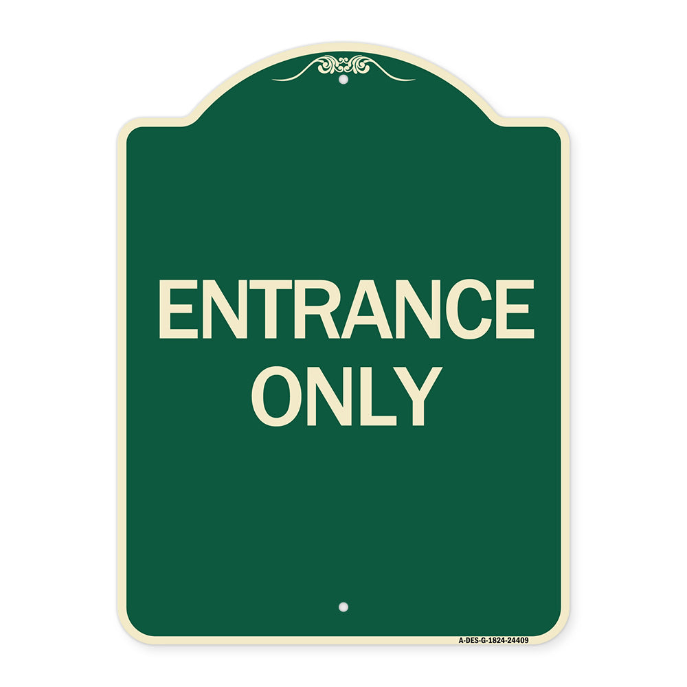 Traffic Entrance Sign Entrance Only