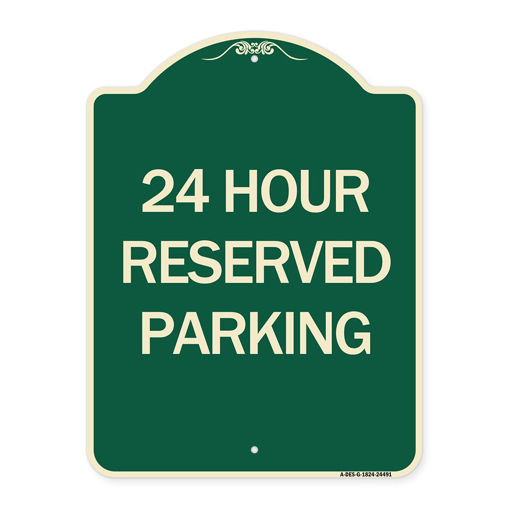 24 Hour Reserved Parking