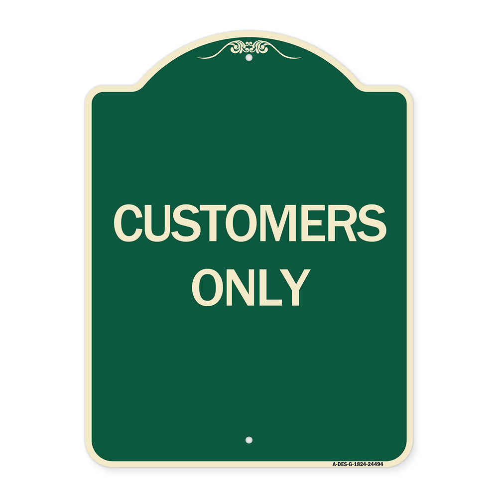 Customers Only