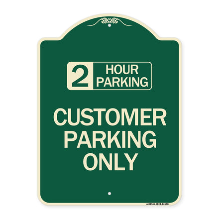 2 Hour Parking - Customer Parking Only