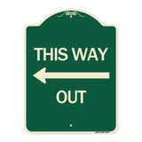 This Way Out (Left Arrow)