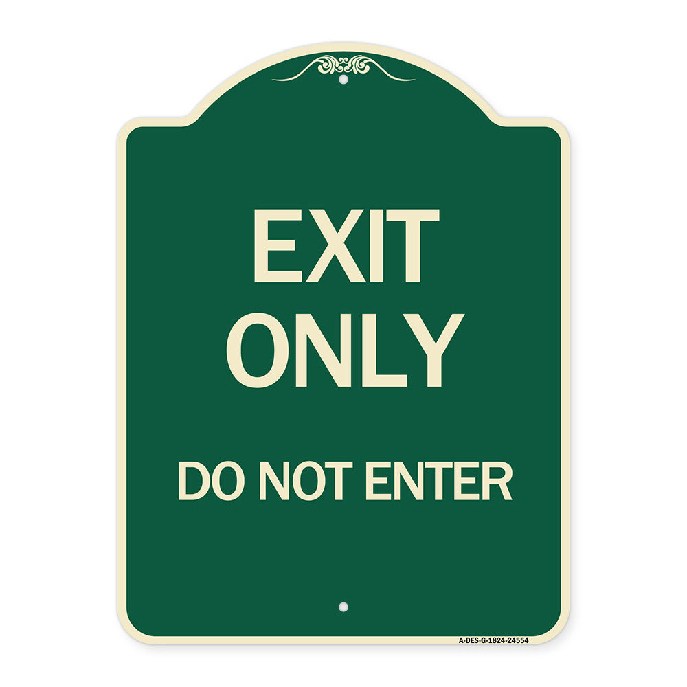 Exit Only Do Not Enter