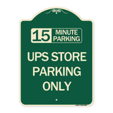 15 Minutes Parking - Ups Store Parking Only