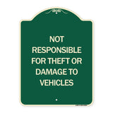 Not Responsible for Theft or Damage to Vehicles