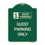 1 Hour Parking Guest Parking Only