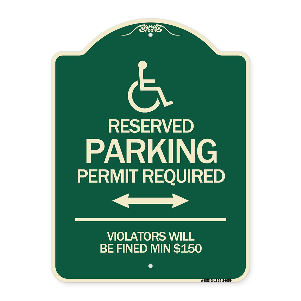 (Modern Isa Symbol) Connecticut Reserved Parking Permit Required Violators Will Be Fined Min $150 (With Double Arrow)