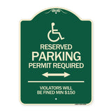 (Modern Isa Symbol) Connecticut Reserved Parking Permit Required Violators Will Be Fined Min $150 (With Double Arrow)