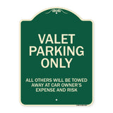 Valet Parking Only All Others Will Be Towed Away At Car Owner's Expense And Risk