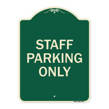 Staff Parking Only