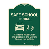 Safe School Notice Students Must Enter And Exit From Driver Side Of The Vehicle